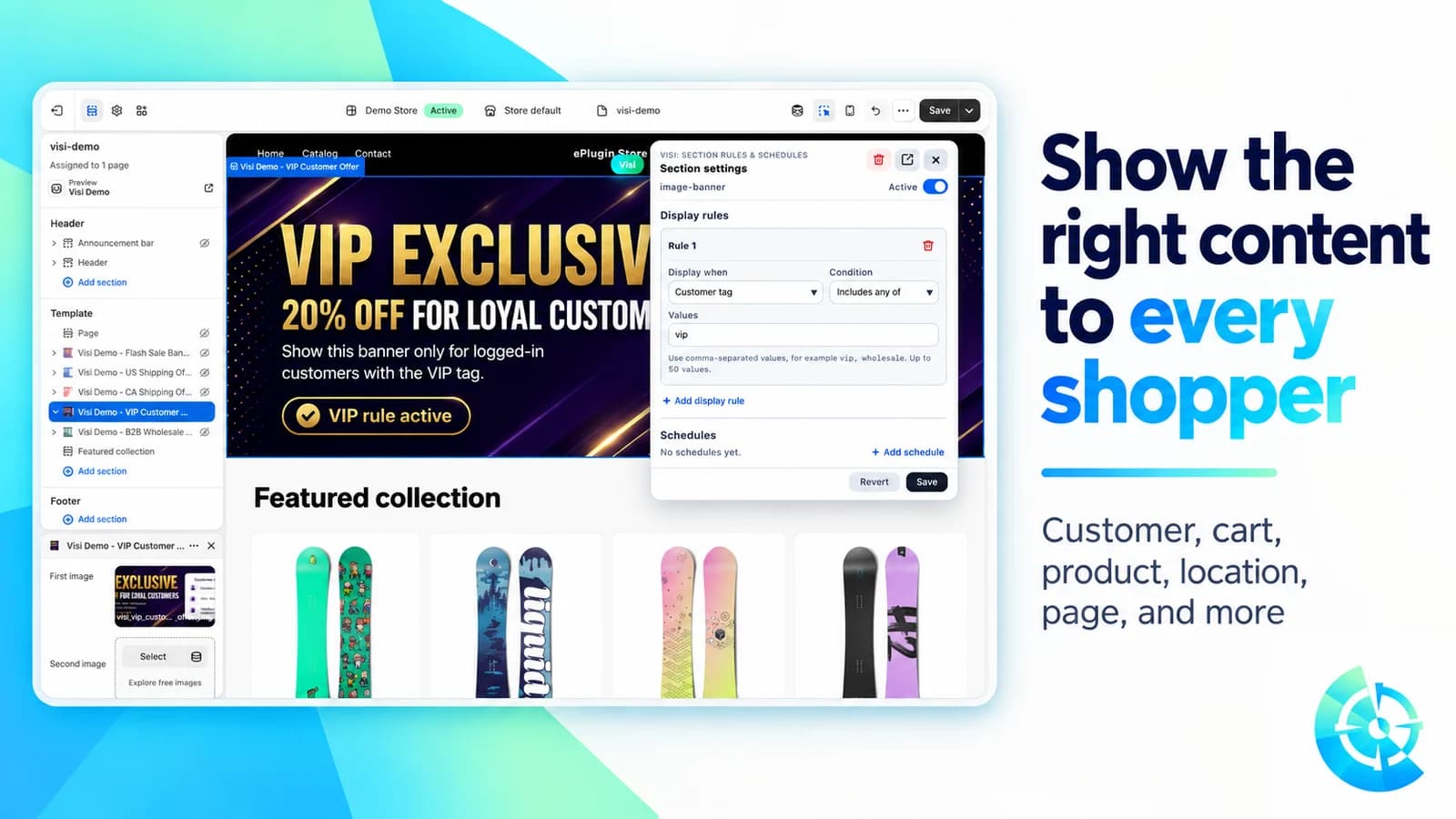Visi display rule showing a VIP banner only to customers with the vip tag